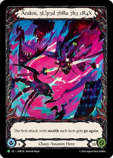 Arakni, 5L!p3d 7hRu 73h cR4X (Promo)